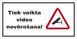 NORĀDE TIEK VEIKTA VIDEO NOVĒR.100X200