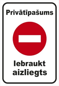 NORĀDE PRIV.IEBRAUKT AIZLIEGTS 220X320